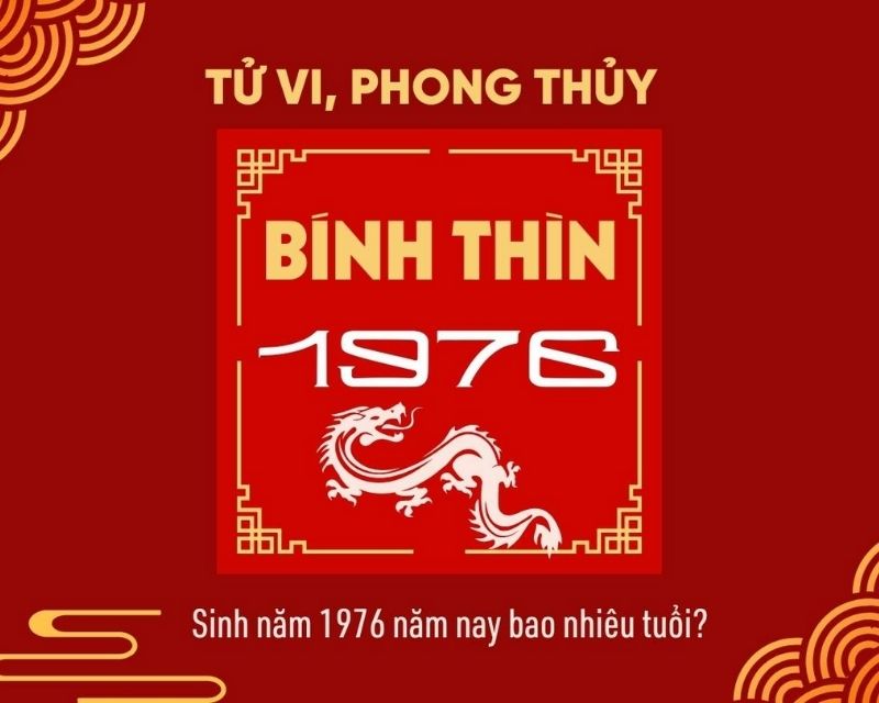 sinh-nam-1976-tuoi-gi-2