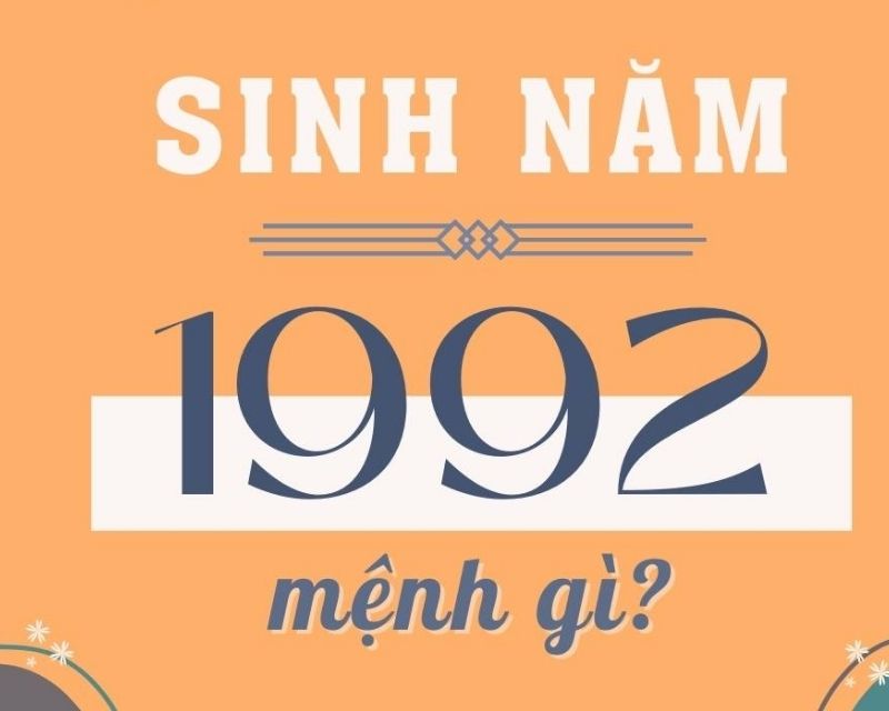 sinh-nam-1992-tuoi-gi